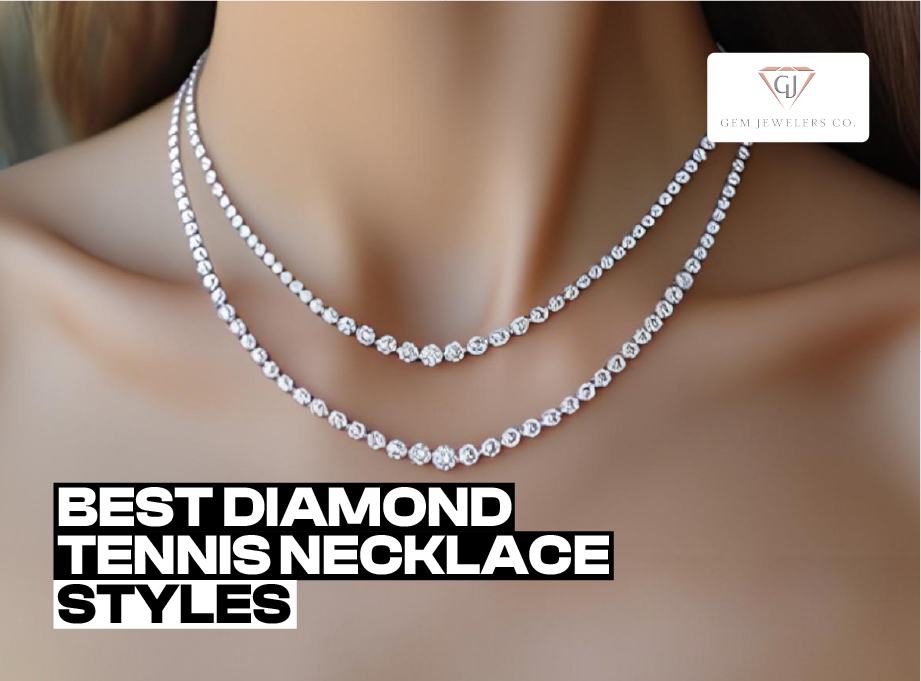 Best Diamond Tennis Necklace Styles