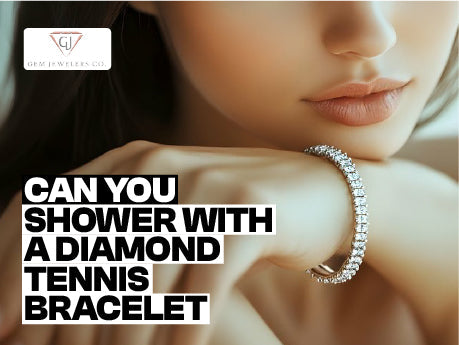 Can You Wear a Diamond Tennis Bracelet in the Shower?