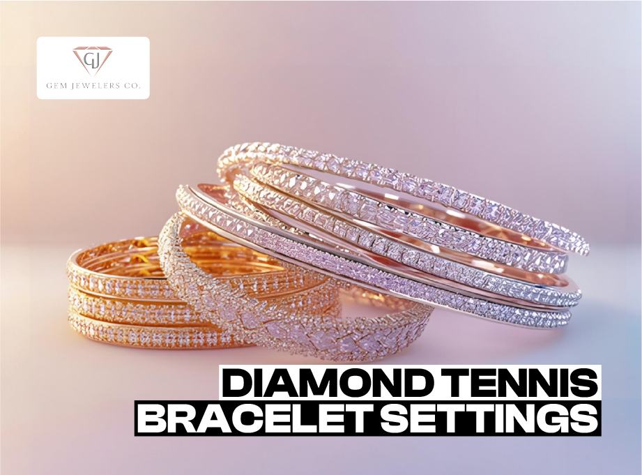 Diamond Tennis Bracelet Settings
