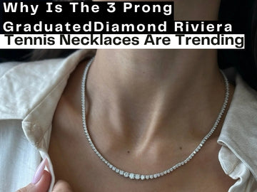 Why Is The 3 Prong Graduated Diamond Riviera Tennis Necklaces Are Trending